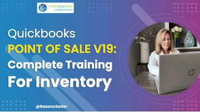 QuickBooks Point of Sale v19: Complete Training For Inventory