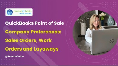 QuickBooks Point of Sale: Company Preferences: Sales Orders, Work Orders and Layaways