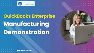 QuickBooks Enterprise Manufacturing Demonstration