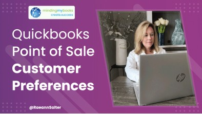 QuickBooks Point of Sale: Customer Preferences