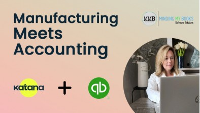 Manufacturing Meets Accounting Webinar on QuickBooks Online and Katana