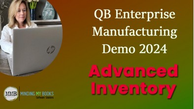 QuickBooks Enterprise Manufacturing Demo 2023 | Advanced Inventory