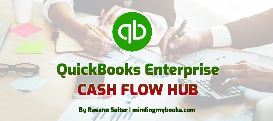QuickBooks Enterprise Cash Flow Hub: To Maximize Intercompany Transaction Efficiency