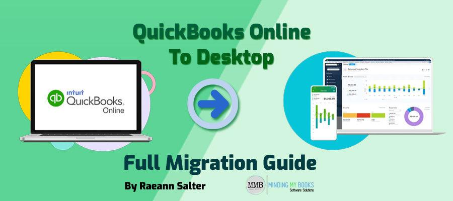 QuickBooks Online To Desktop Migration Guide