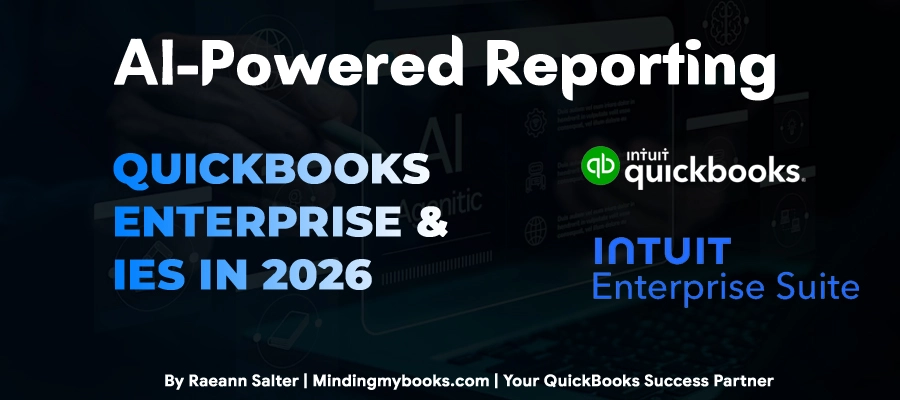 AI-Powered Reporting in QuickBooks Enterprise & Intuit Enterprise Suite in 2026