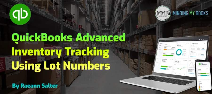 QuickBooks Lot Numbers for Advanced Inventory Tracking